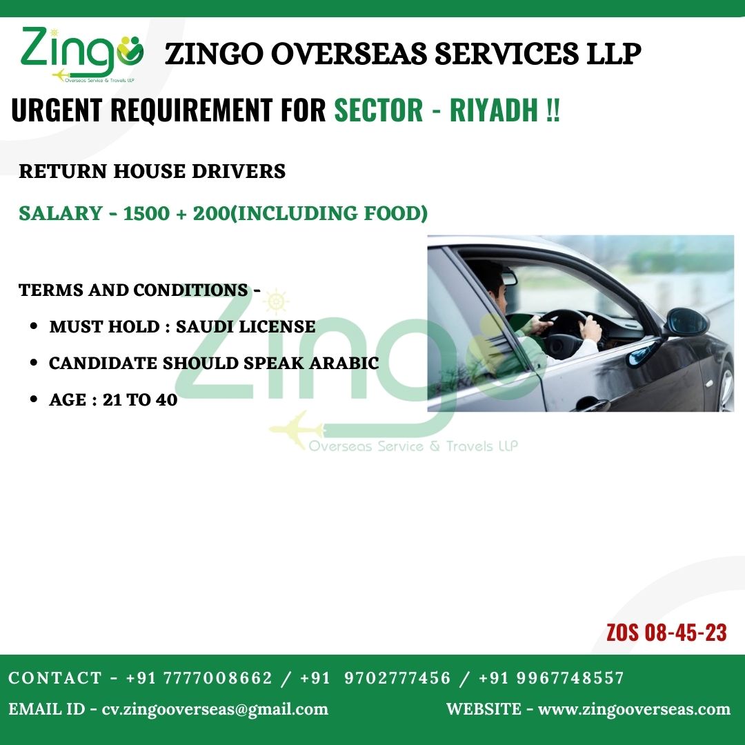 URGENT REQUIREMENT FOR HOUSE DRIVER – RIYADH