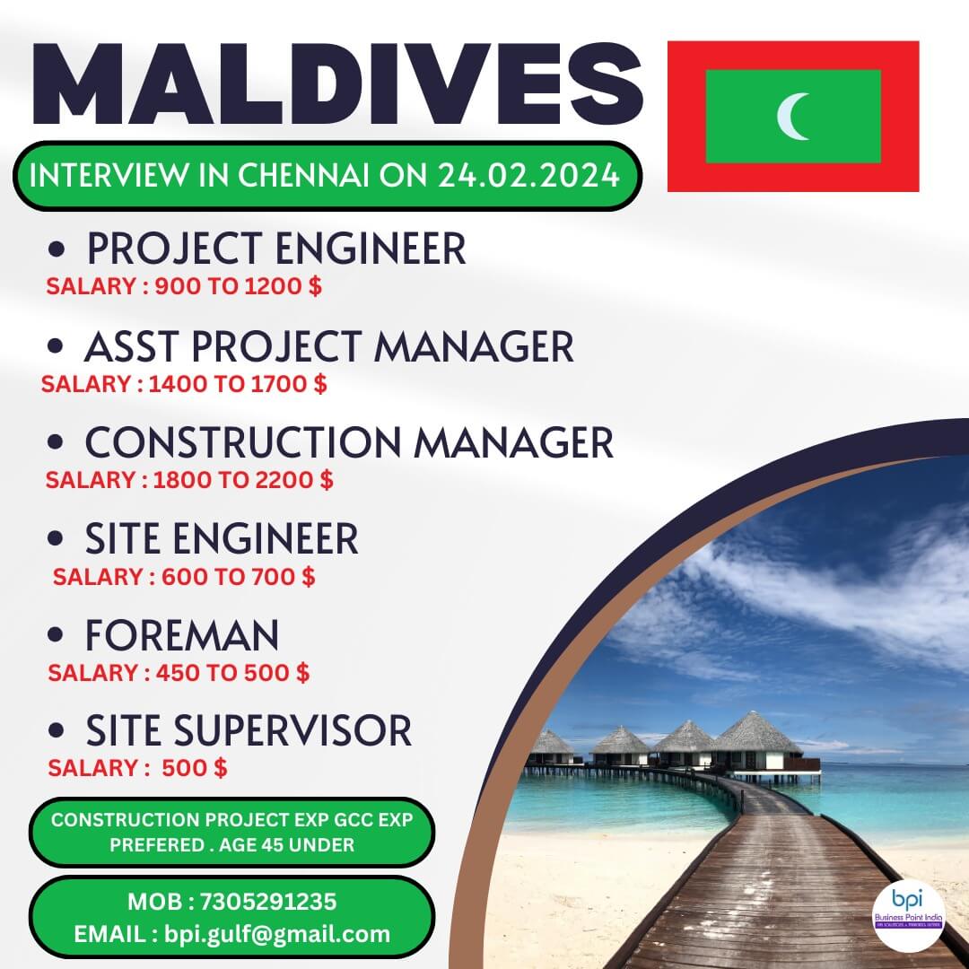 Urgently required for a leading co in Maldives client interview in Chennai on 24.02.2024