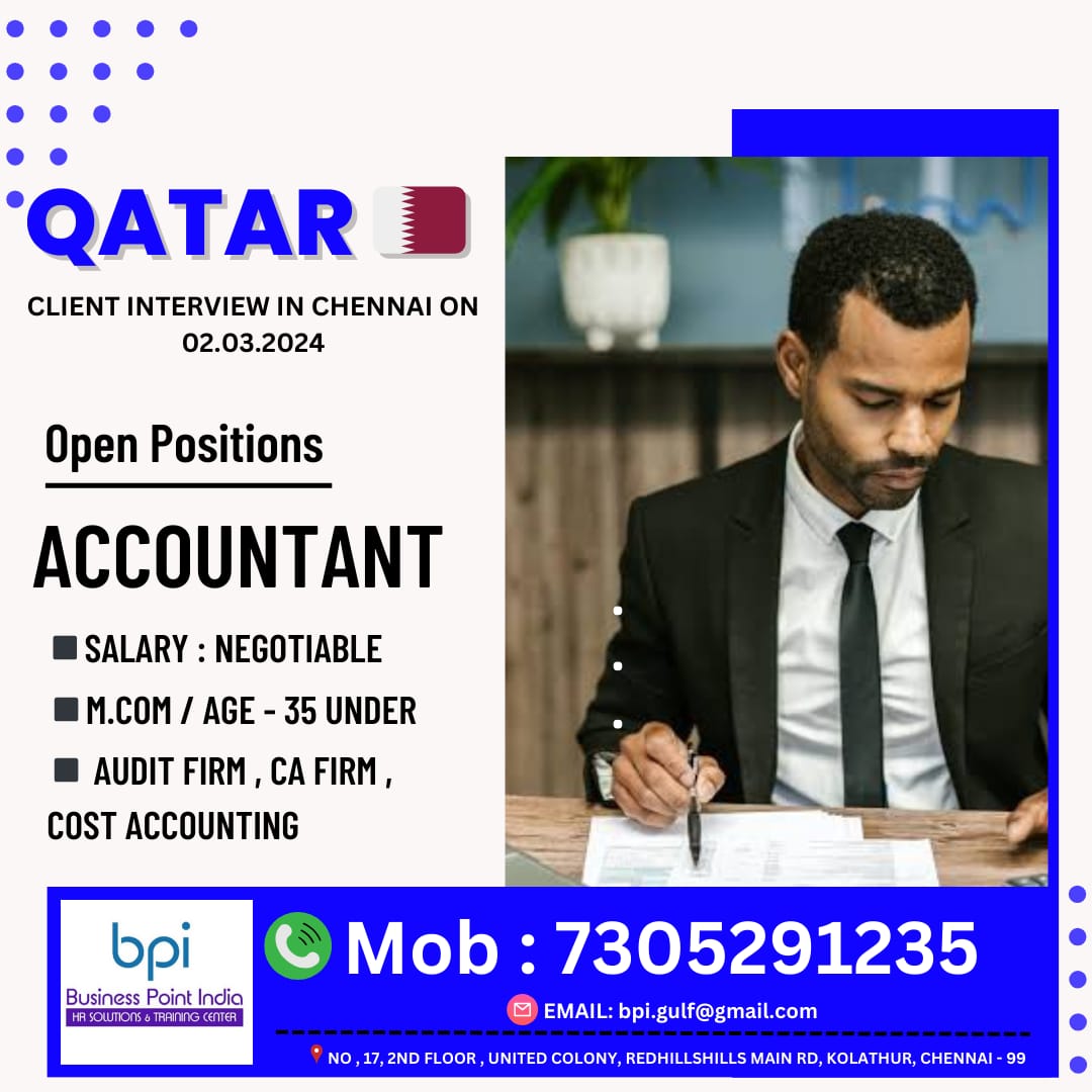 urgently required for a leading co. in qatar client interview in chennai on 02.03.2024