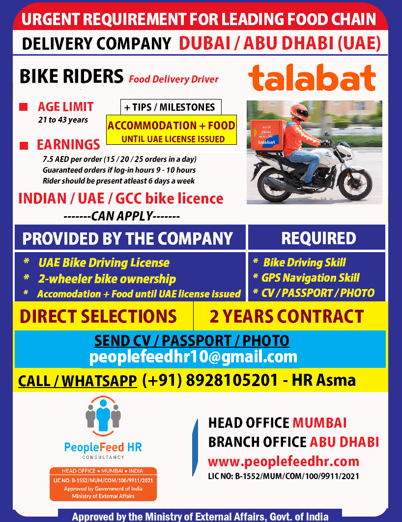 URGENT REQUIREMENT FOR BIKE RIDERS (FOOD DELIVERY) FOR LEADING FOOD CHAIN & DELIVERY COMPANY IN DUBAI, ABU DHABI (UAE)