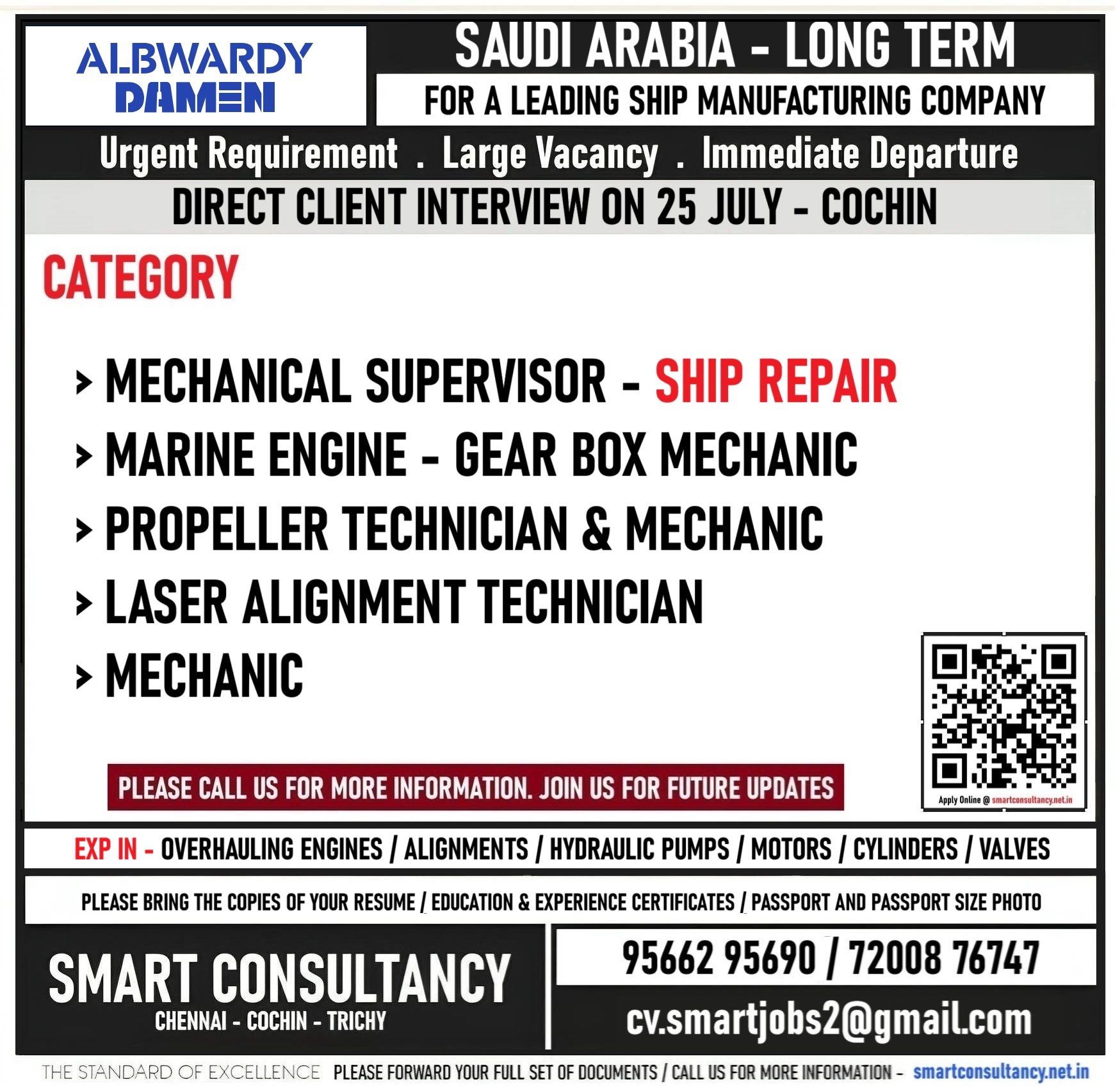 WANTED FOR A LEADING SHIP MAINTENANCE COMPANY- SAUDI / CLIENT INTERVIEW ON 25 JULY – COCHIN