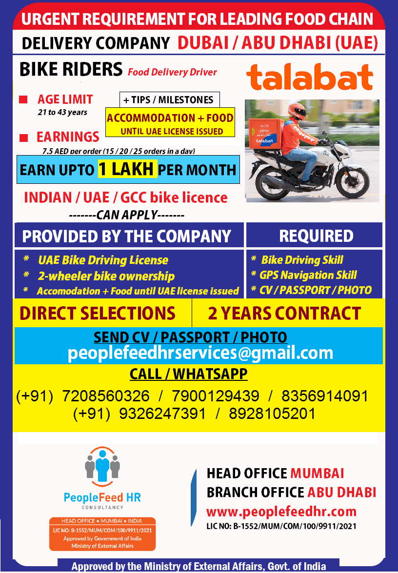 URGENT REQUIREMENT FOR BIKE RIDERS (FOOD DELIVERY DRIVER) FOR TALABAT :-: DUBAI (UAE) :-: DIRECT SELECTIONS :-: IMMEDIATE DEPARTURES