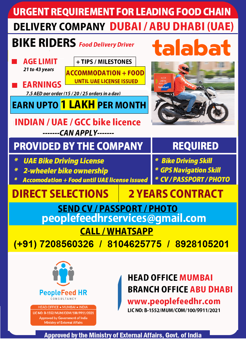 URGENT REQUIREMENT FOR BIKE RIDERS (FOOD DELIVERY DRIVER) FOR TALABAT :-: DUBAI (UAE) :-: DIRECT SELECTIONS :-: IMMEDIATE DEPARTURES