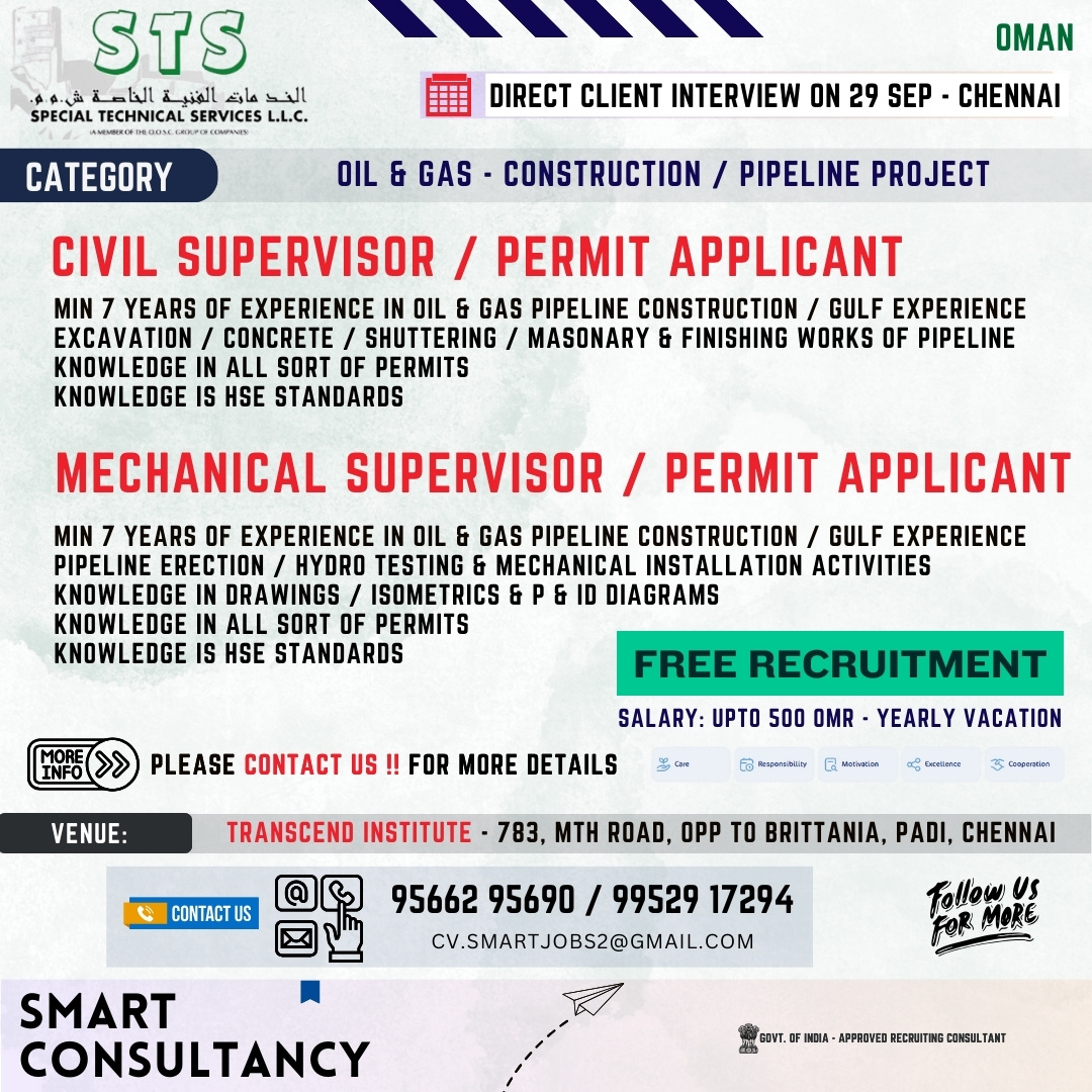 WANTED FOR A LEADING OIL & GAS – PIPELINE CONSTRUCTION COMPANY – OMAN / DIRECT CLIENT INTERVIEW ON 29 SEPTEMBER – CHENNAI
