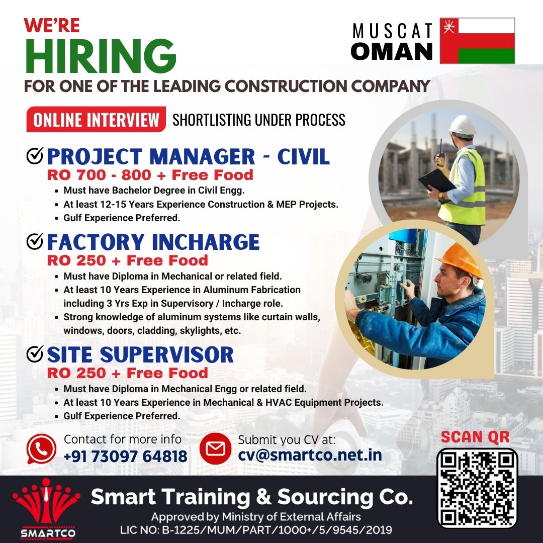 WE’RE HIRING FOR MUSCAT OMAN ONE OF THE LEADING CONSTRUCTION COMPANY