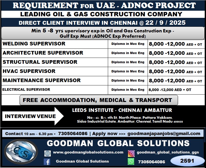 LEADING OIL AND GAS  CONSTRUCTION COMPANY –  UAE DIRECT CLIENT INTERVIEW IN CHENNAI @22-09-2025