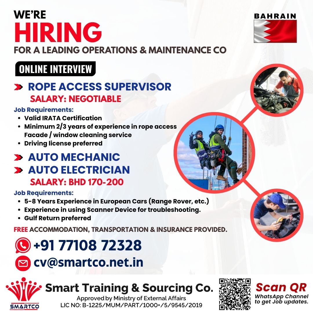 URGENTLY REQUIRED FOR BAHRAIN FOR A LEADING OPERATIONS & MAINTENANCE CO