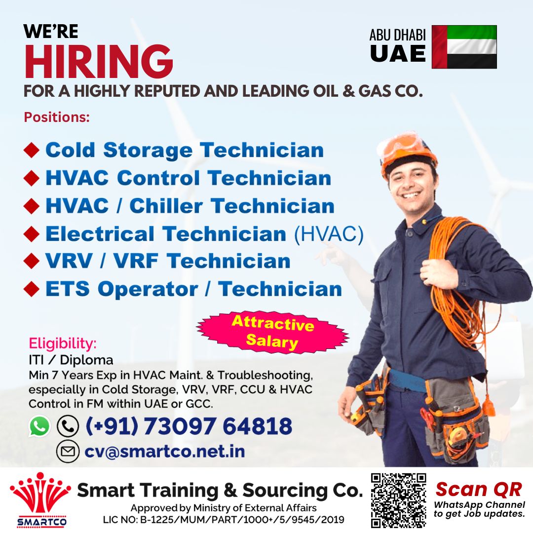 URGENTLY REQUIRED FOR ABU DHABI, UAE ONE OF THE LEADING INDUSTRIAL & OIL AND GAS CO.