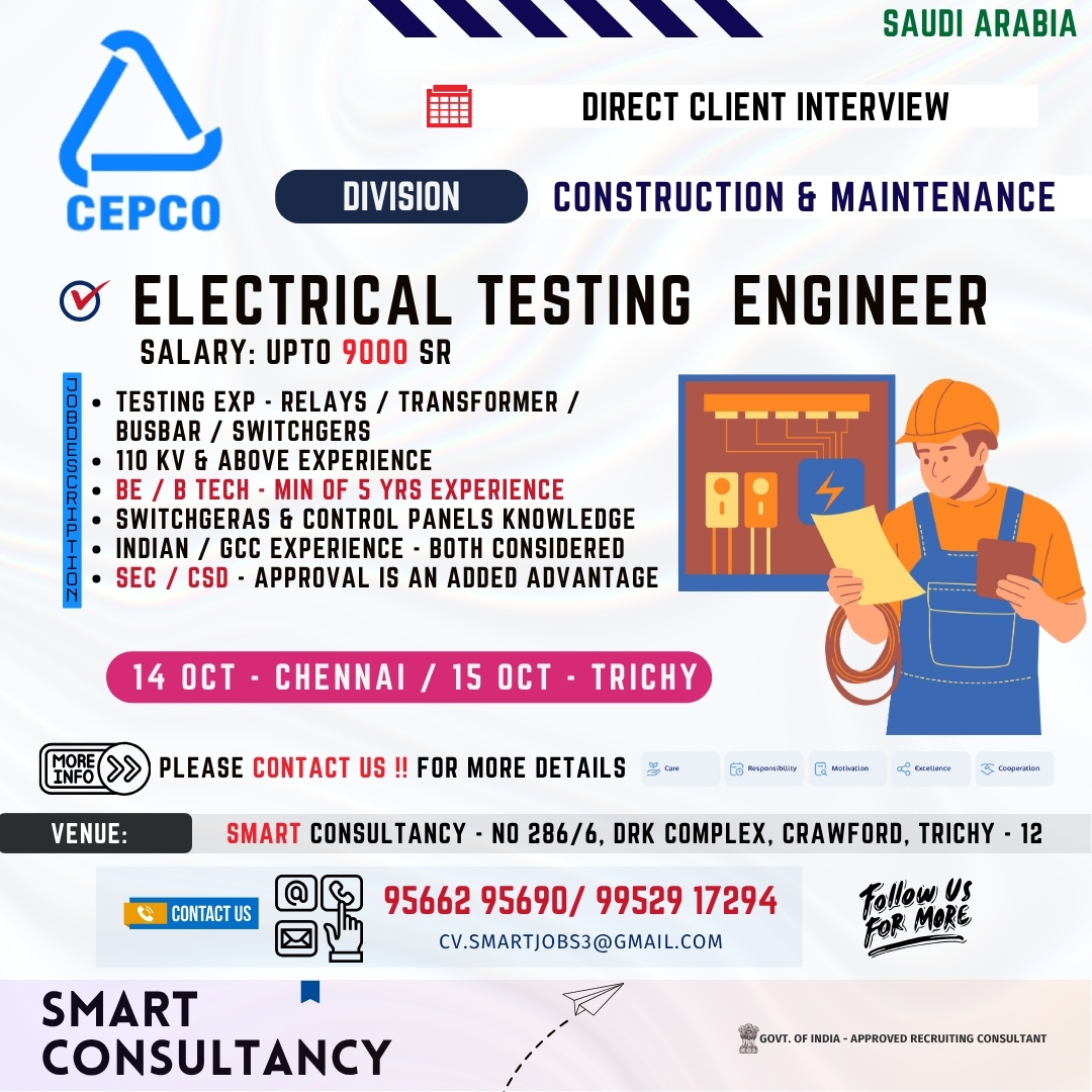 WANTED FOR A LEADING CONSTRUCTION COMPANY (SAUDI) – DIRECT CLIENT INTERVIEW ON 14 & 15 OCTOBER – CHENNAI & TRICHY