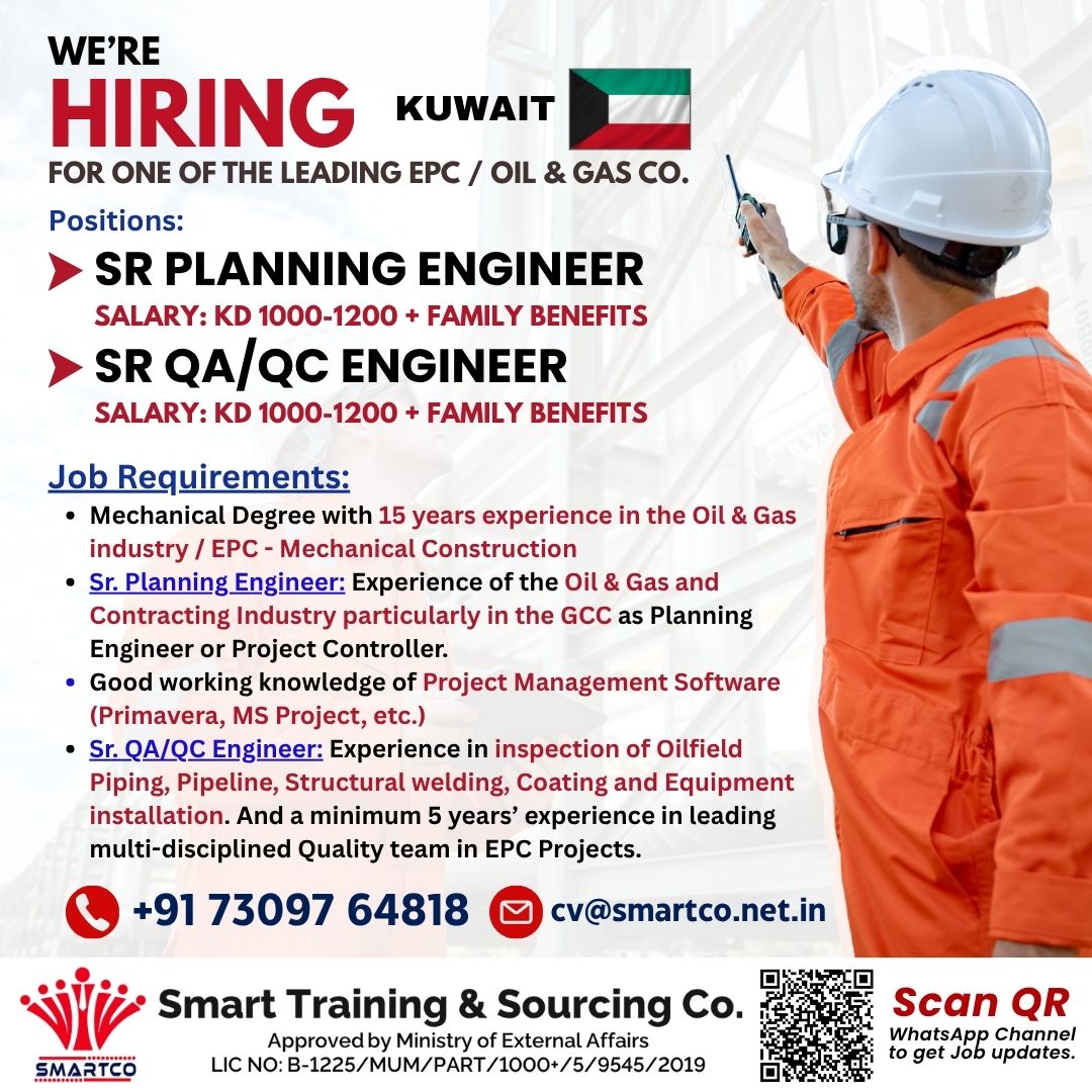 URGENTLY REQUIRED FOR KUWAIT FOR ONE OF THE LEADING EPC / OIL & GAS CO.