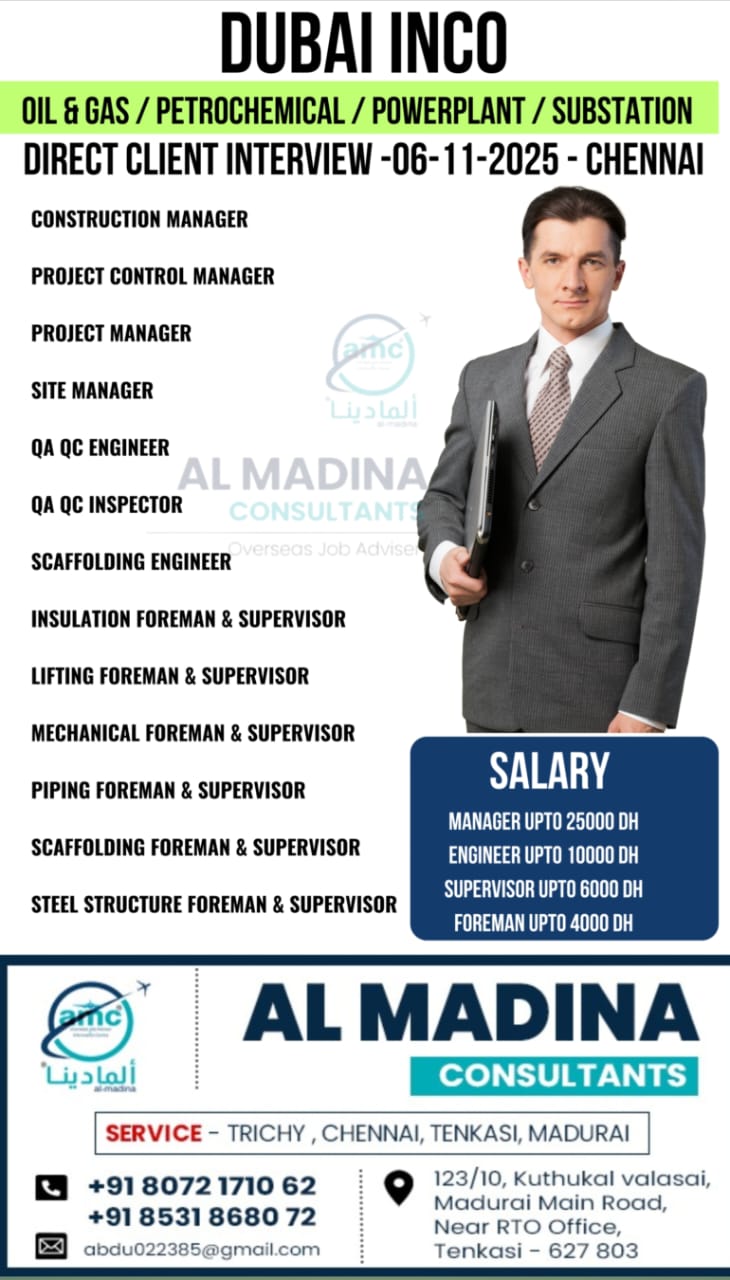 DUBAI INCO  OIL & GAS/PETROCHEMICAL/POWERPLANT/SUBSTATION  DIRECT CLIENT INTERVIEW-06-11-2025-CHENΝΑΙ