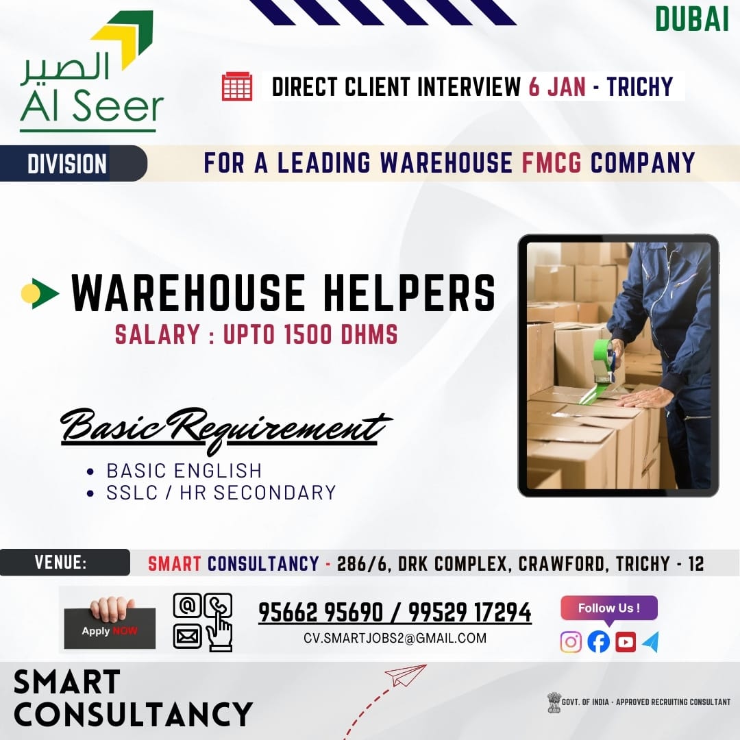 WANTED FOR A LEADING WAREHOUSE COMPANY (DUBAI)  DIRECT CLIENT INTERVIEW ON 6 JAN – TRICHY