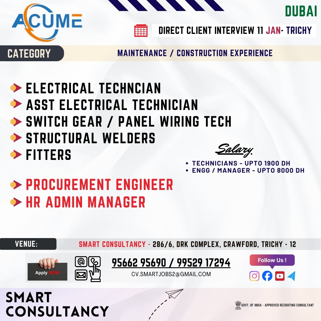 WANTED FOR A LEADING ENGINEERING COMPANY (DUBAI) DIRECT CLIENT INTERVIEW ON 11 JAN – TRICHY