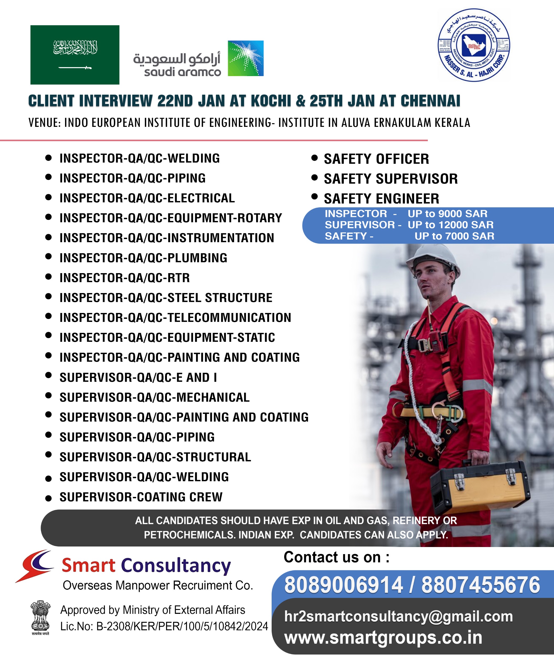 WE ARE HIRING FOR NASSER S AL – HAJRI CORP. SAUDI ARABIA, DIRECT CLIENT INTERVIEW ON 22ND JAN AT ALUVA, KOCHI AND 25TH JAN AT CHENNAI, TAMILNADU