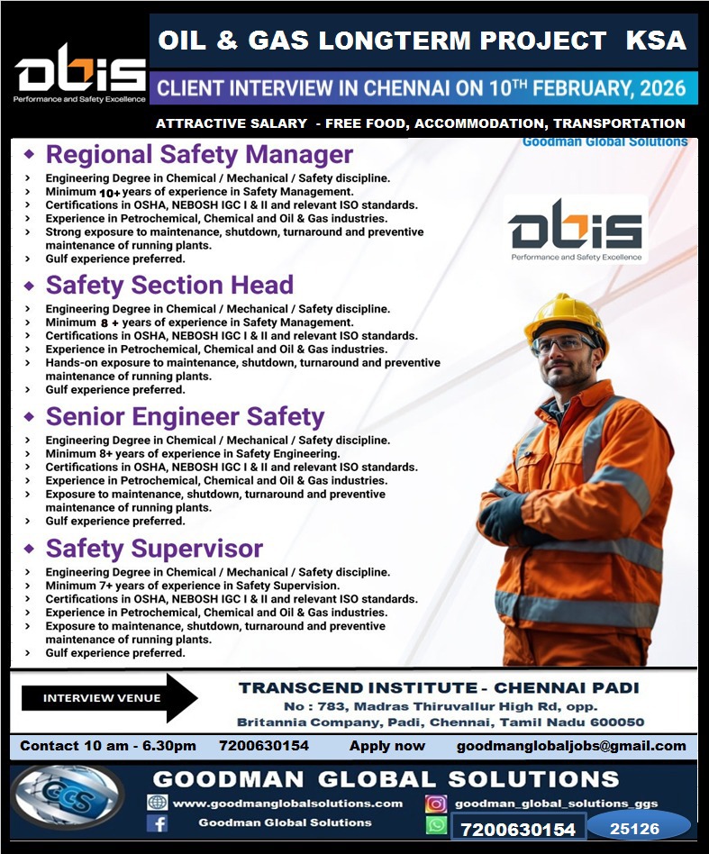 SAUDI ARABIA – OIL & GAS PROJECT ( LONG TERM ) DIRECT CLIENT INTERVIEW IN CHENNAI @10-02-2026