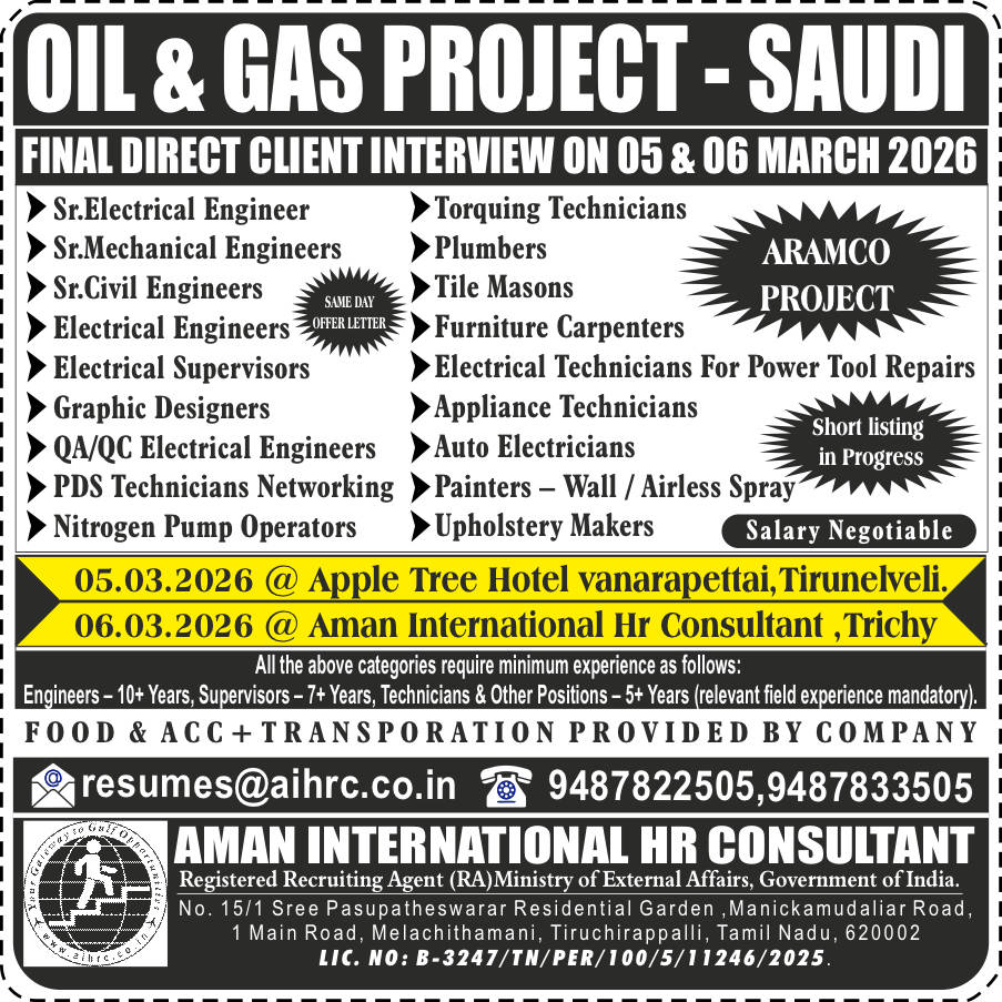 Aramco Project – Saudi Arabia (Direct Client Interview @ Tirunelveli & Trichy)