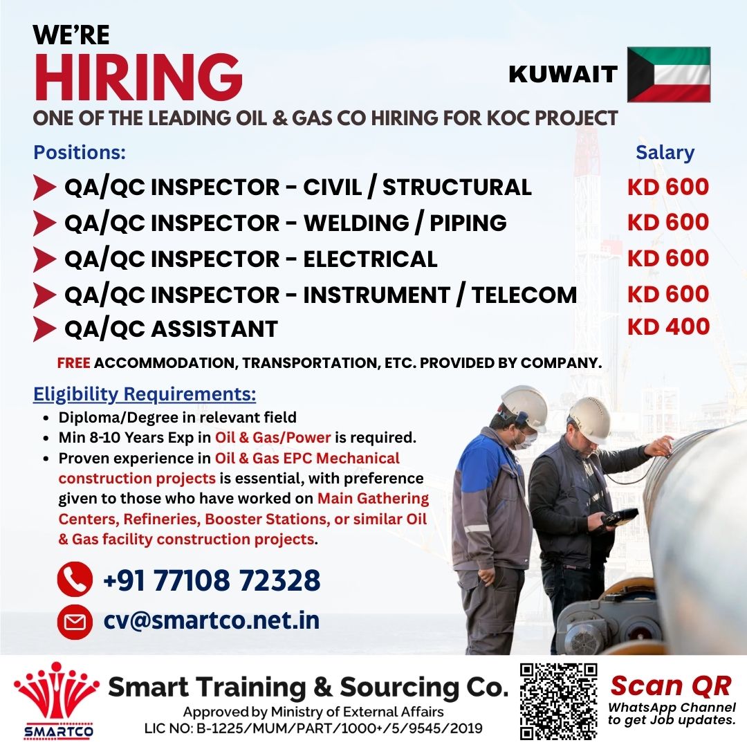 WE’RE HIRING KUWAIT ONE OF THE LEADING OIL & GAS CO HIRING FOR KOC PROJECT
