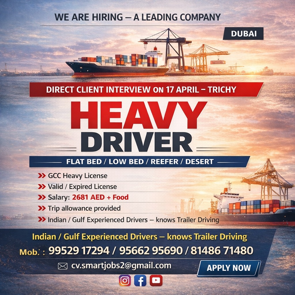 🚛 Dubai Heavy Driver Jobs 2026 🇦🇪  ✅ Direct Client Interview – Trichy (17 April)
