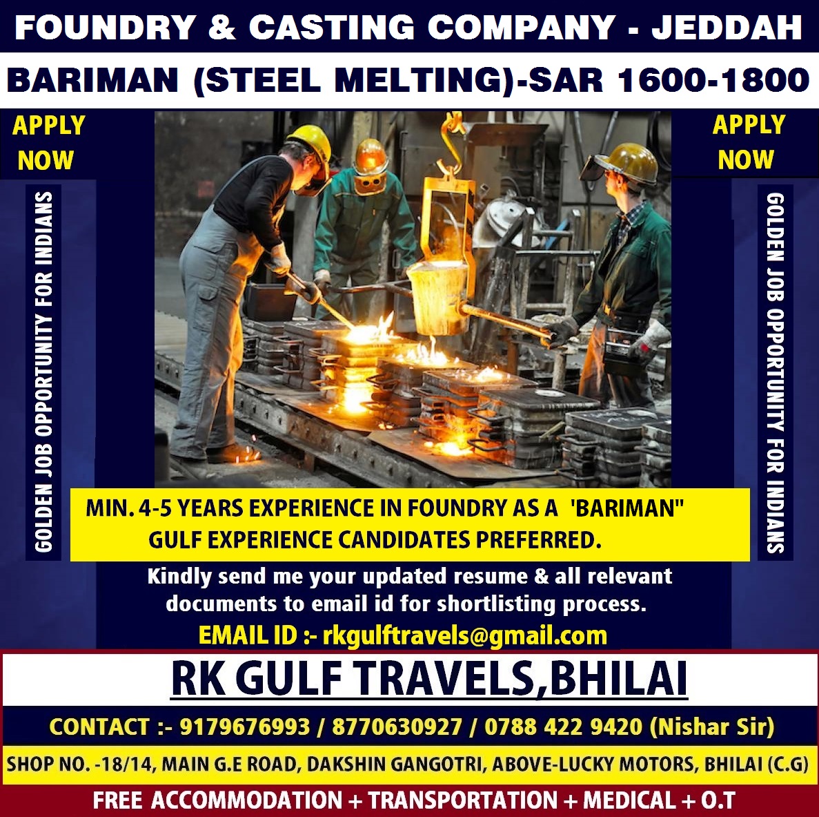 HIRING FOR A LEADING STEEL FOUNDRY CASTING CO.- JEDDAH (KSA)