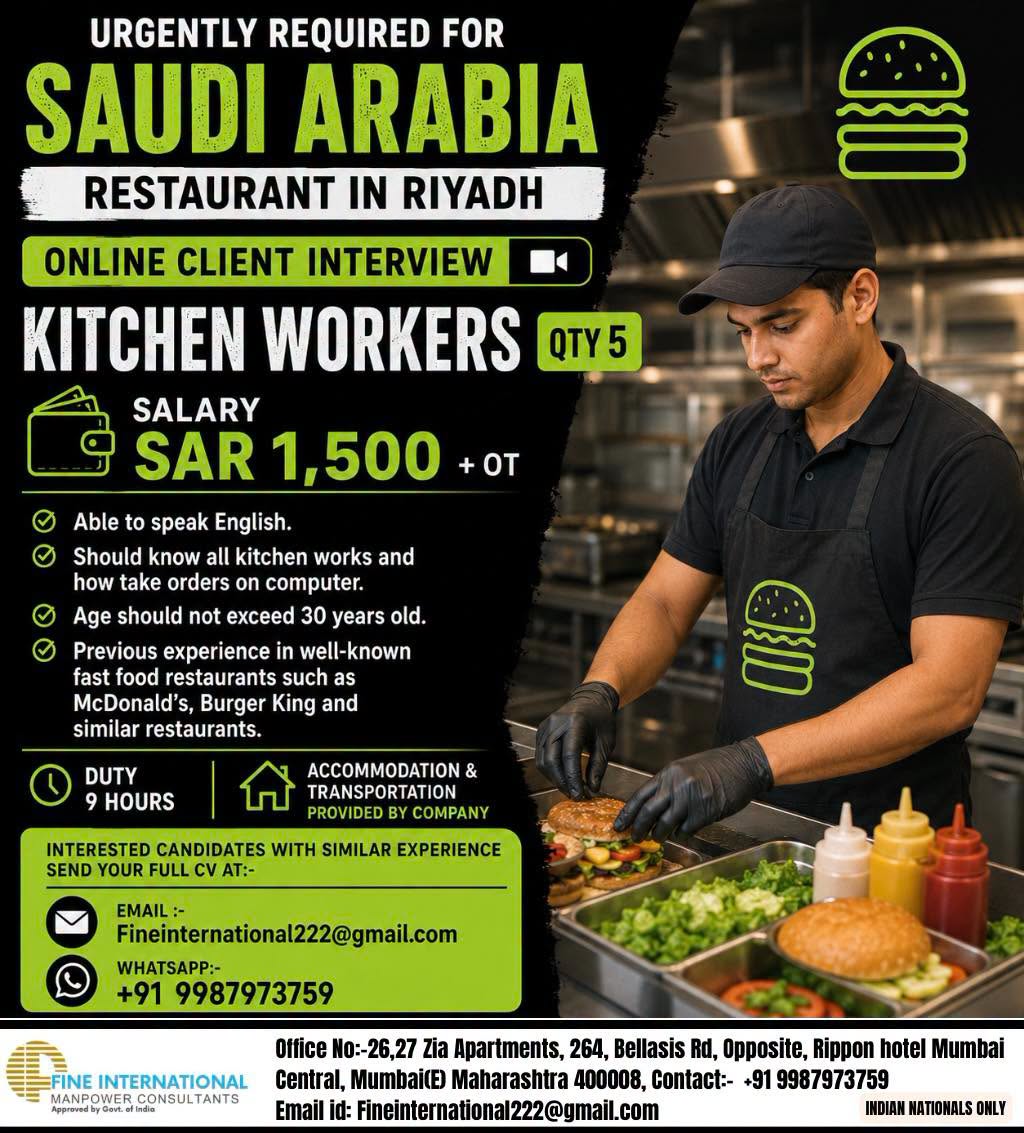URGENT HIRING FOR SAUDI ARABIA (Riyadh)  ONLINE CLIENT INTERVIEW  Position: Kitchen Workers (Qty 5)