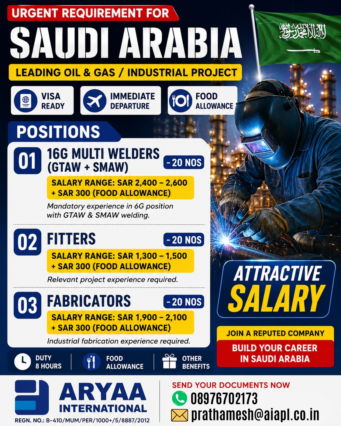 Urgent Requirement for Saudi Arabia – Leading Oil and Gas / Industrial Project