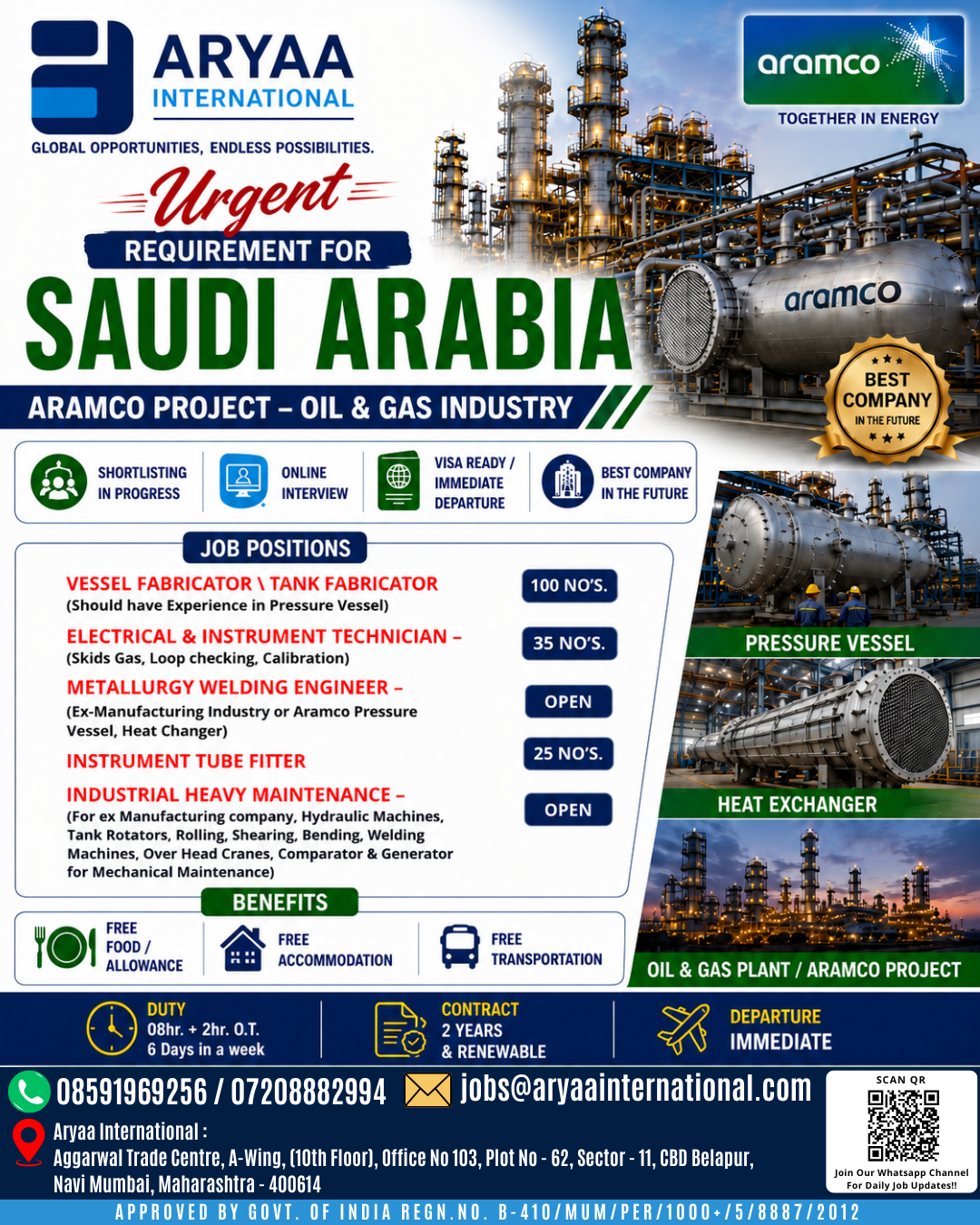 Aryaa International is hiring for major Aramco Projects in the Oil and Gas Industry.