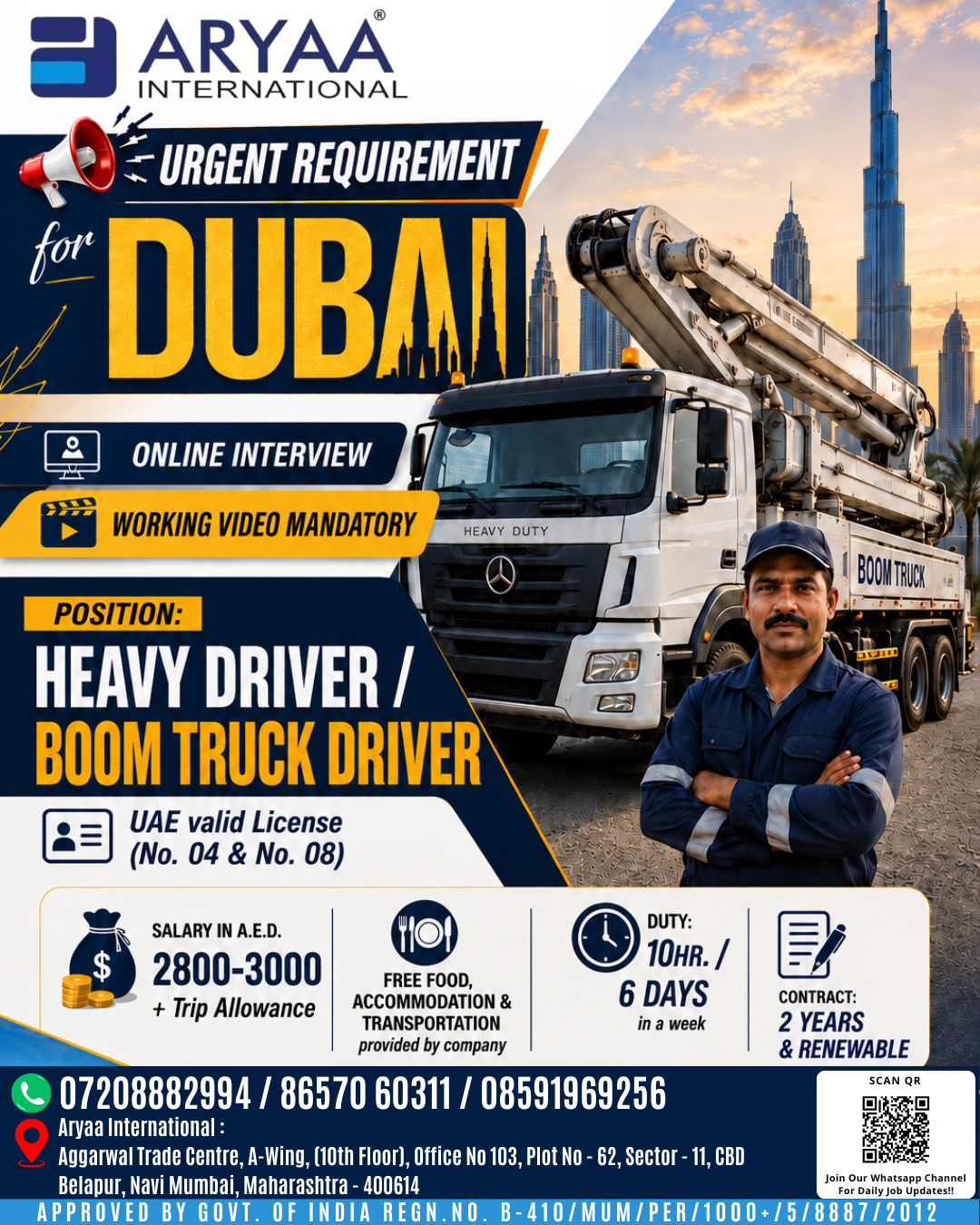 Aryaa International is hiring experienced Heavy Drivers and Boom Truck Drivers for immediate placement in Dubai.