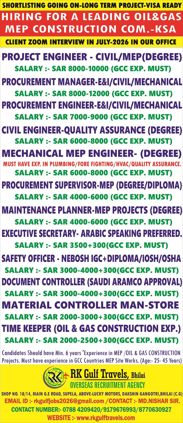 HIRING FOR A LEADING OIL&GAS/MEP CONSTRUCTION COMPANY – SAUDI ARABIA.