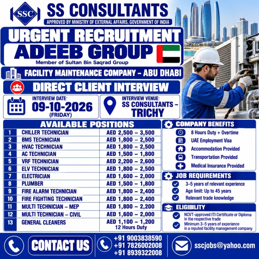 Adeeb Group Abu Dhabi Jobs 2026 | Facility Maintenance Technician Interview in Trichy on 9 Oct – SS Consultants