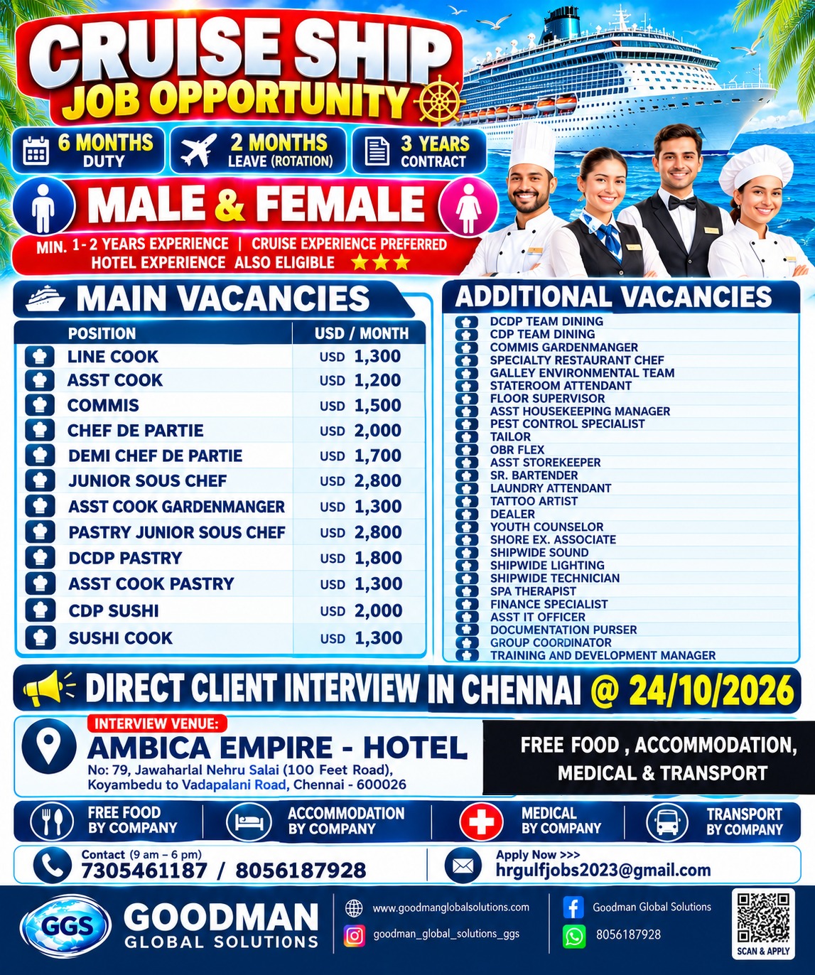 CRUSIE SHIP JOB OPPORTUNITY  ROTATION JOB – 6 MONTH DUTY 2 MONTHS OFF  DIRECT CLIENT INTERVIEW IN CHENNAI @ 24/10/206
