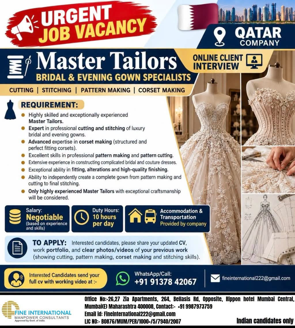 URGENT HIRING – MASTER TAILORS | QATAR  Online Client Interview • Master Tailors (Cutting & Stitching)