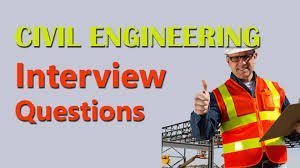 Civil Engineering Interview Question and Answers