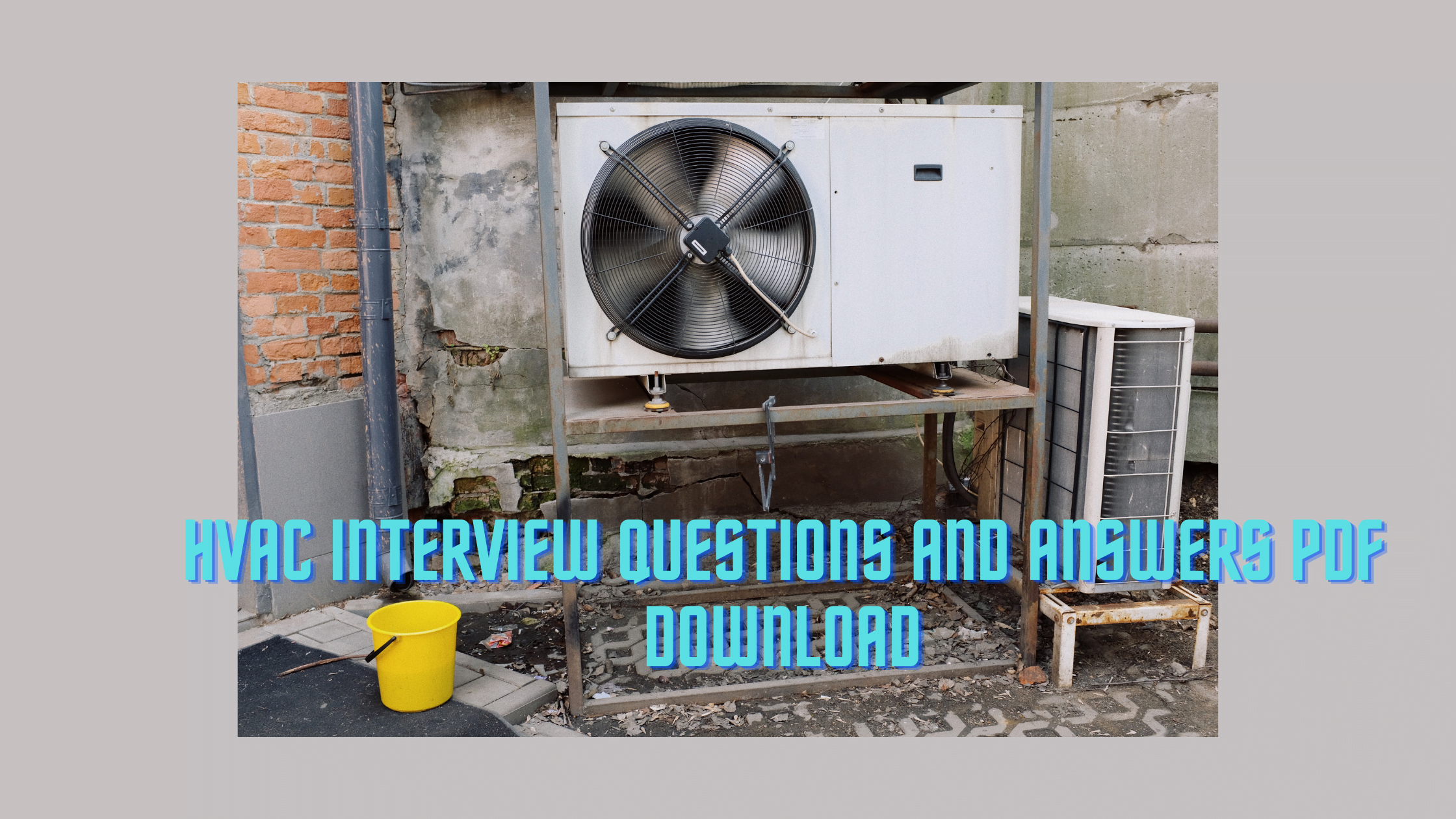 HVAC Interview Questions and Answers PDF Download